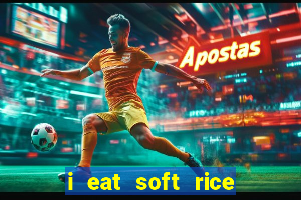 i eat soft rice in another world pt br